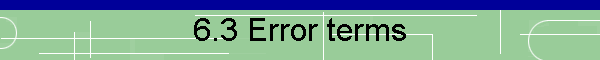 6.3 Error terms